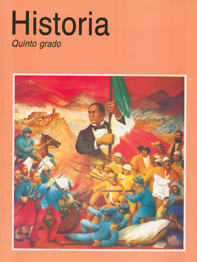 Historia Grado 5 Generacion 1993 Comision Nacional De Libros De Texto Gratuitos